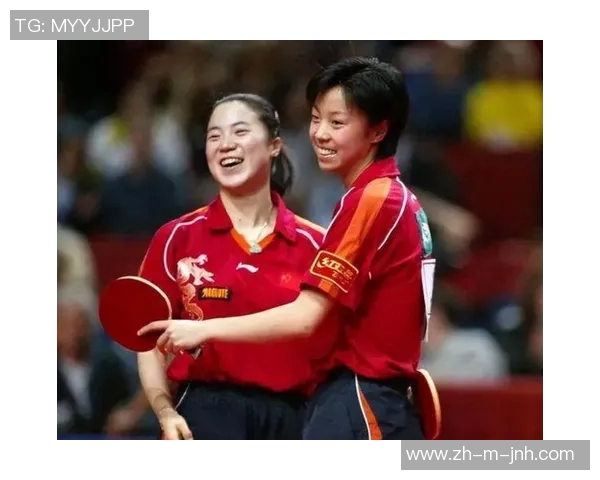 王楠与张怡宁乒乓球巅峰对决回顾两位传奇运动员的辉煌岁月与精彩瞬间 王楠与张怡宁乒乓球巅峰对决回顾两位传奇运动员的辉煌岁月与精彩瞬间